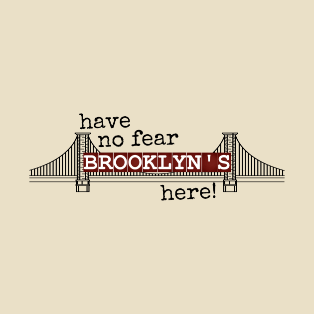 Have No Fear Brooklyn's Here - Newsies Musical Quote by sammimcsporran