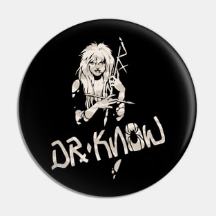 Dr Know Pin