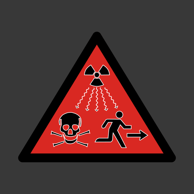 Radiation Warning! by LordNeckbeard