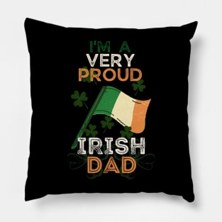 I'm a proud irish dad Pillow