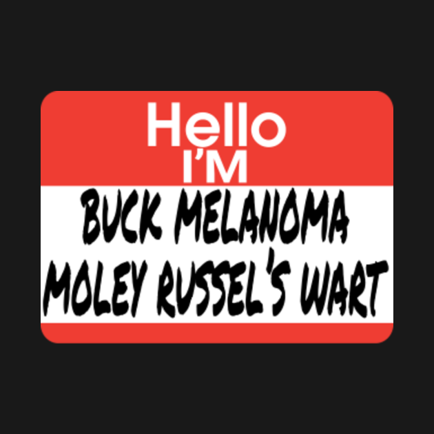 Uncle Buck Quote Buck Melanoma Uncle Buck TShirt TeePublic