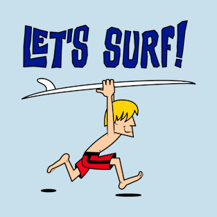 Let's surf T-Shirt