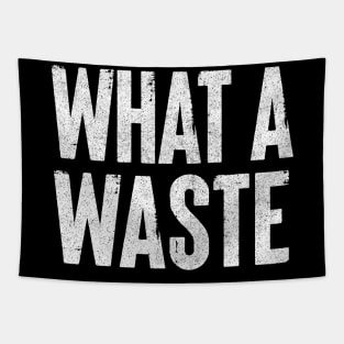 What A Waste / Ian Dury & The Blockheads Fan Design Tapestry