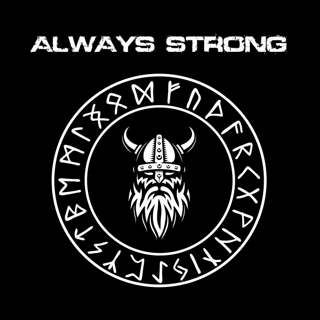 Always Strong by EdwinPlenzler