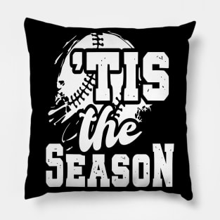 Tis The Season Baseball Lovers Funny Pillow