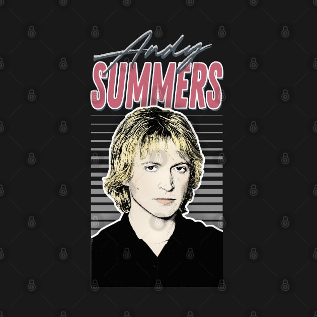 Andy Summers / 80s Styled Aesthetic Fan Art Design by DankFutura