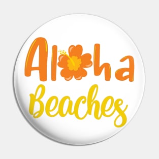 Aloha Beaches Pin