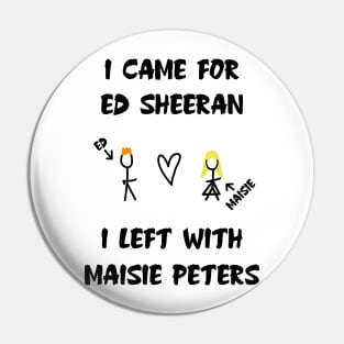 Maisie Peters Merch ED And Maisie Pin