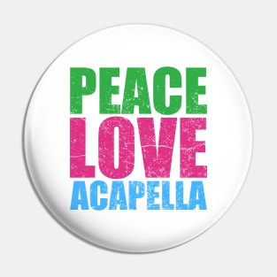 peace-love-acapella Pin