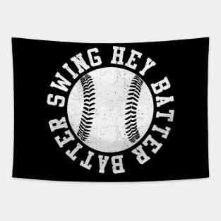 Hey Batter Batter Swing Tapestry