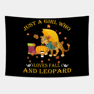 Just A Girl Who Loves Fall & Leopard Funny Thanksgiving Gift Tapestry