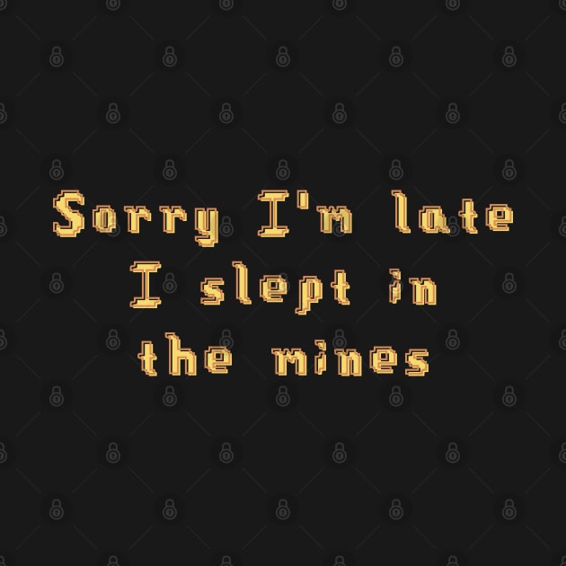 Stardew Valley - Sorry I slept in the mines by TheAnimeFactory