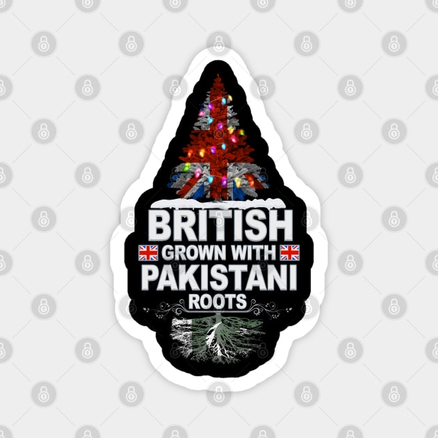 British Grown With Pakistani Roots - Gift for Pakistani With Roots From Pakistan Magnet by Country Flags