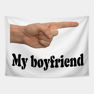 My boyfriend Tapestry