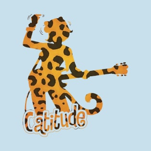 CATITUDE T-Shirt