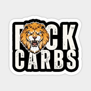 F*ck Carbs Magnet