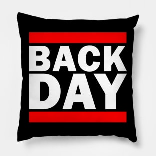 Back Day Gym Parody Shirt (For Dark Colors) Pillow