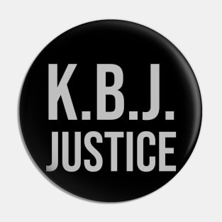 Ketanji Brown Jackson - KBJ Justice Pin