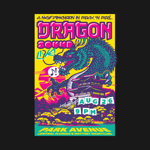 Dragon Sound Gig Poster by Pufahl