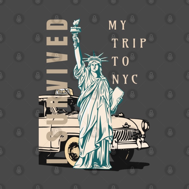 I SURVIVED MY TRIP TO NYC NEW YORK CITY TAXI YELLOW CAB by DAZu