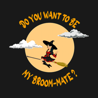 halloween pun-do you want to be my broom mate - light color-design2 T-Shirt