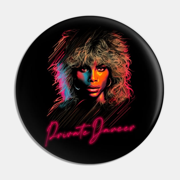 Tina Turner - Private Dancer / 80s Style Retro Design Pin by DankFutura