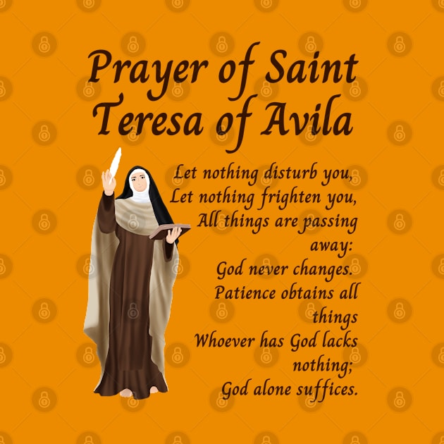 Prayer of Saint Teresa of Avila by Brasilia Catholic