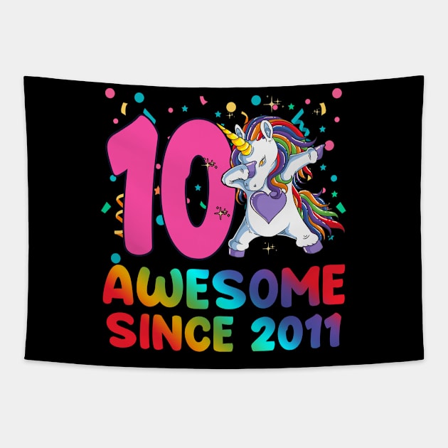 Awesome Since 2011 Dabbing Unicorn 10 year old 10th Birthday Tapestry by FunnyUSATees