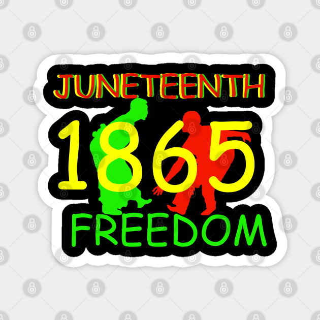 Juneteenth Freedom Dance Magnet by Proway Design