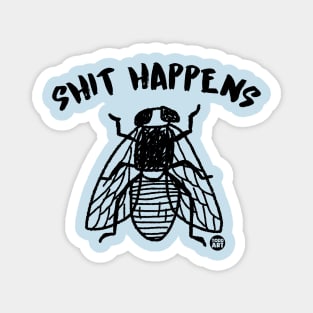 SHIT HAPPENS Magnet