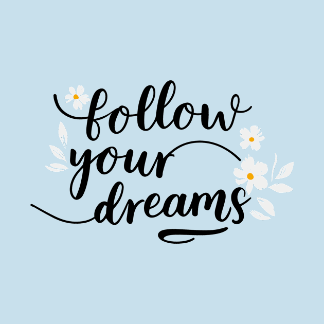 Follow your dreams minimalist line art by ravensart