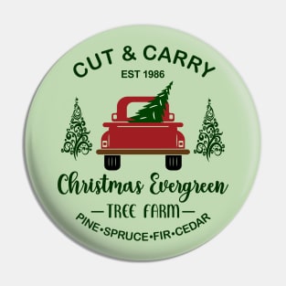 Cut & Carry Christmas Evergreen Tree Farm, EST 1986. Pine, Spruce, Fir, Cedar Pin