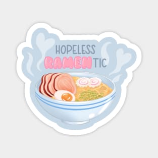 Hopeless Ramen-tic | Romantic Ramen Pun Magnet