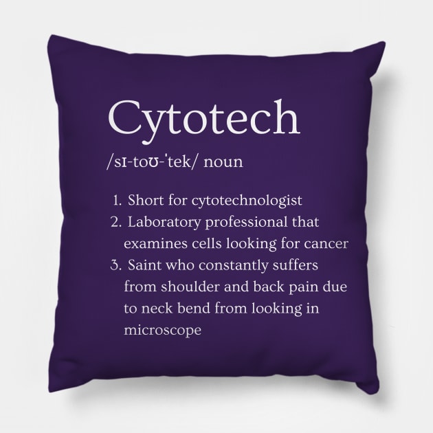 Cytotechnologist Funny Dictionary Definition Pillow by Brasilia Catholic