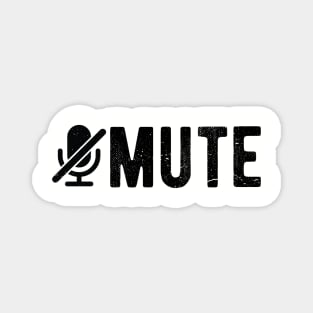 you are on mute Magnet