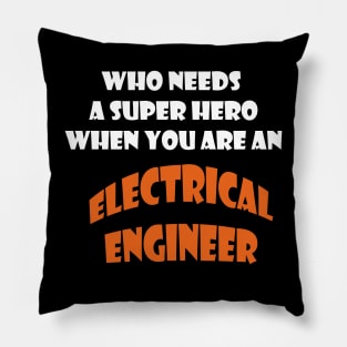 Iam  an electrical engineer T-shirts and more Pillow