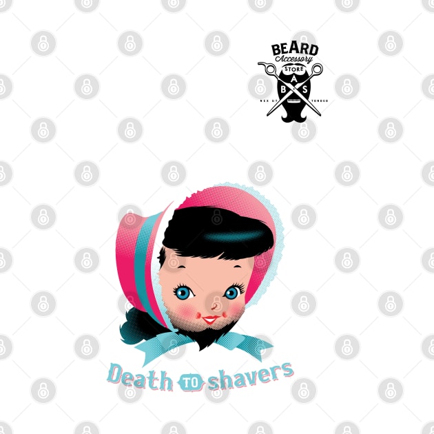 Death to shavers by GraficBakeHouse