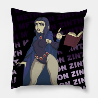 azarath metrion zinthos Pillow