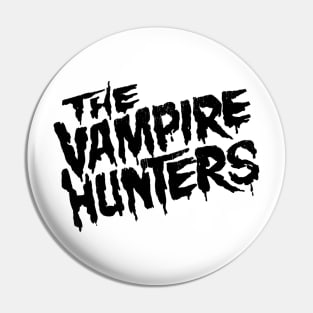 The Vampire Hunters Ink Black No Background Horror Pin