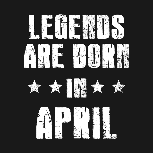 Birthday legends are born in April by andytruong