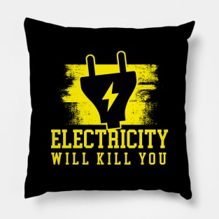 Electricity Will Kill You New Era Pillow