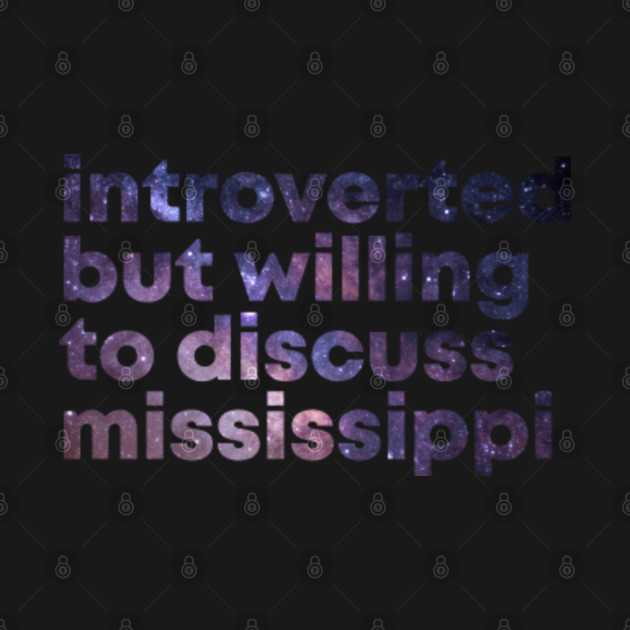 Discover Mississippi State - Mississippi State - T-Shirt