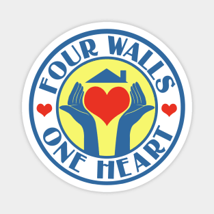 Four Walls One Heart Magnet