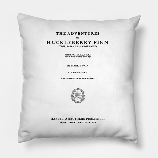 The Adventures of Huckleberry Finn Mark Twain Title Page Pillow by buythebook86