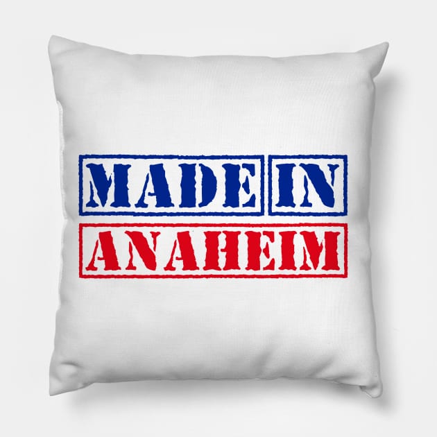 Made in Anaheim California United States Pillow by xesed