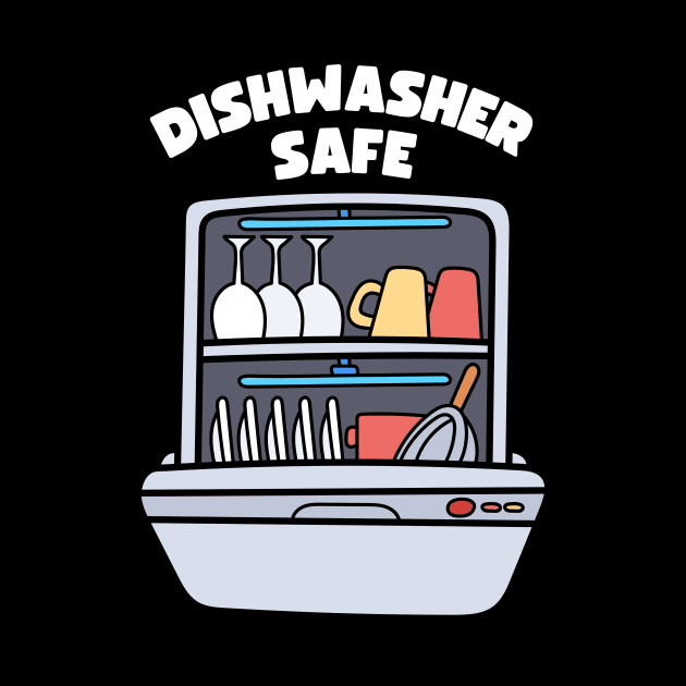 Dishwasher Safe, Safe to Wash by RemyVision