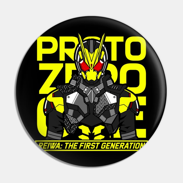 Proto Zero One - Reiwa the First Pin by ChaosKhilaf