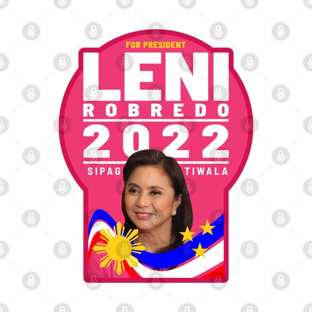 LENI ROBREDO FOR PRESIDENT 2022 ELECTION by VERXION