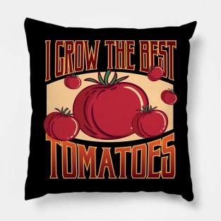 Funny Home Grown Food Tomato Design for Tomatoes Gardeners Pillow