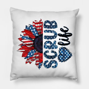 Scrub Life American Flag Sunflower Happy Independence Day Pillow